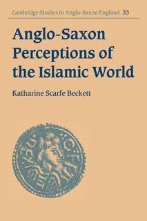 Couverture_Anglo-Saxon Perceptions of the Islamic World