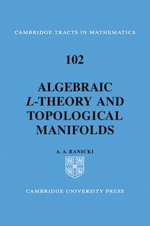Front cover_Algebraic L-theory and Topological Manifolds