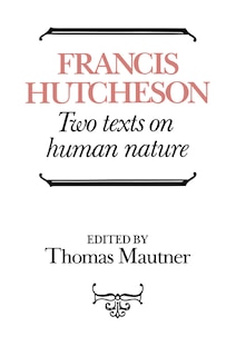 Front cover_Hutcheson: Two Texts on Human Nature