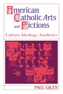 Couverture_American Catholic Arts and Fictions