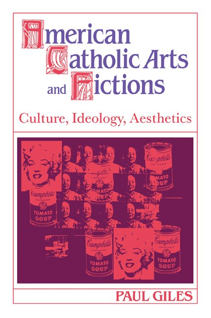 Couverture_American Catholic Arts and Fictions