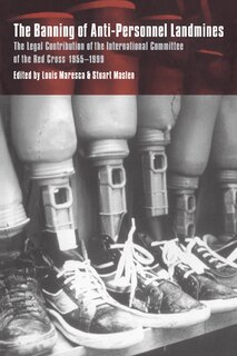 Couverture_The Banning of Anti-Personnel Landmines