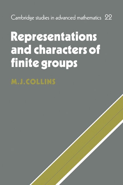 Front cover_Representations and Characters of Finite Groups