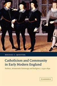 Front cover_Catholicism and Community in Early Modern England