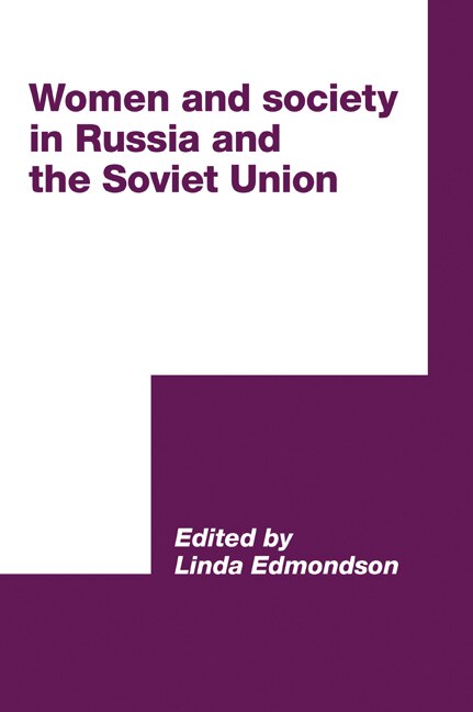 Front cover_Women and Society in Russia and the Soviet Union
