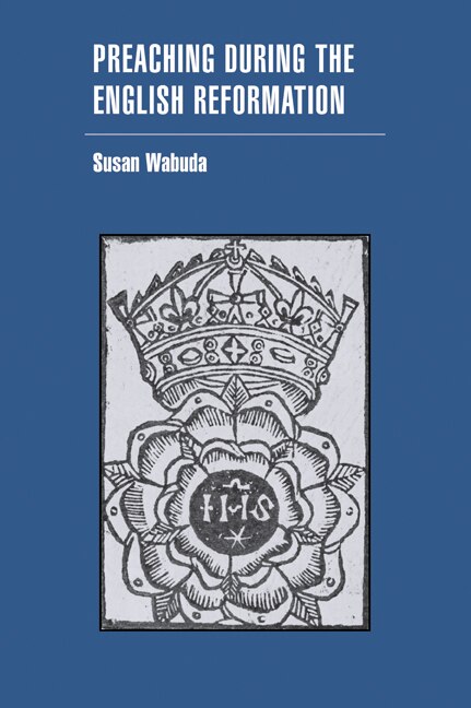 Couverture_Preaching during the English Reformation