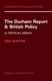 Front cover_The Durham Report and British Policy