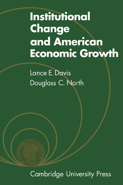 Front cover_Institutional Change and American Economic Growth