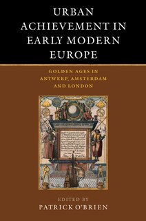 Couverture_Urban Achievement in Early Modern Europe
