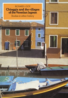 Front cover_Chioggia and the Villages of the Venetian Lagoon