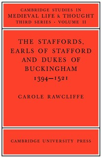 Couverture_The Staffords, Earls of Stafford and Dukes of Buckingham