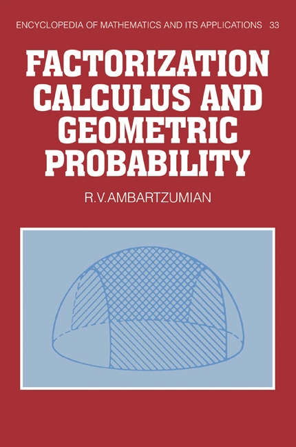 Front cover_Factorization Calculus and Geometric Probability