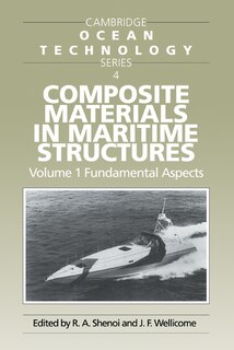 Couverture_Composite Materials in Maritime Structures: Volume 1, Fundamental Aspects