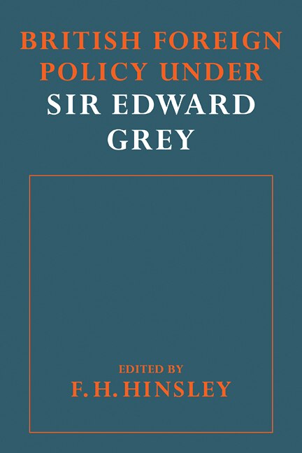 Couverture_British Foreigh Policy under Sir Edward Grey