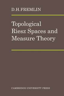 Couverture_Topological Riesz Spaces and Measure Theory