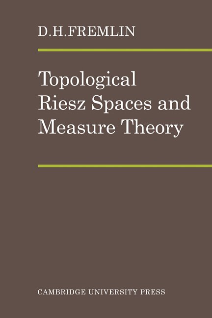 Couverture_Topological Riesz Spaces and Measure Theory