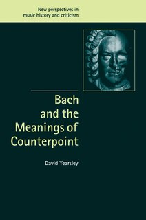 Front cover_Bach and the Meanings of Counterpoint