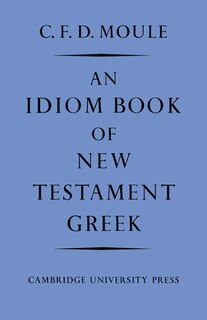 Front cover_An Idiom Book of New Testament Greek