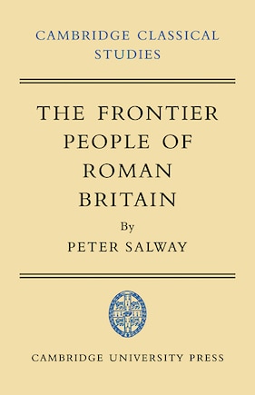 The Frontier People of Roman Britain