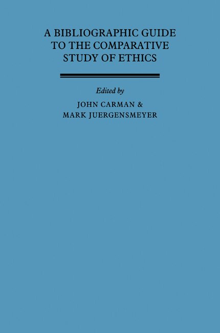 Couverture_A Bibliographic Guide to the Comparative Study of Ethics