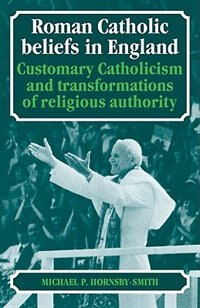 Front cover_Roman Catholic Beliefs in England