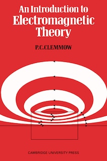 Front cover_An Introduction to Electromagnetic Theory