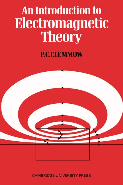 Front cover_An Introduction to Electromagnetic Theory