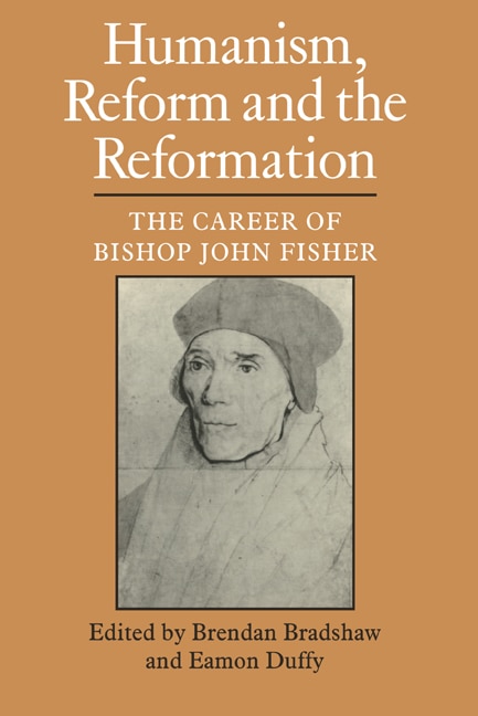 Front cover_Humanism, Reform and the Reformation