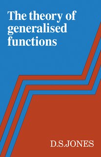 Front cover_The Theory of Generalised Functions