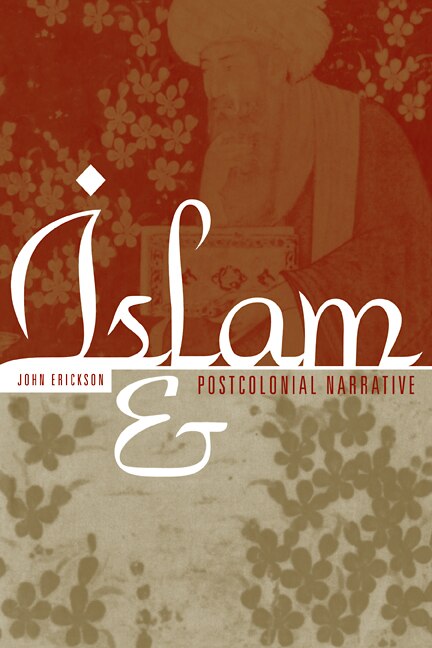 Front cover_Islam and Postcolonial Narrative