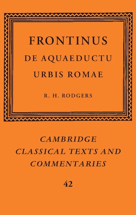 Frontinus: De Aquaeductu Urbis Romae