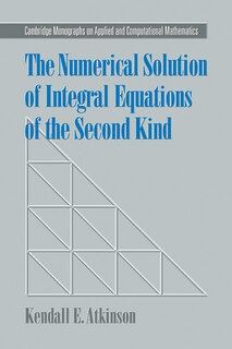 Front cover_The Numerical Solution of Integral Equations of the Second Kind