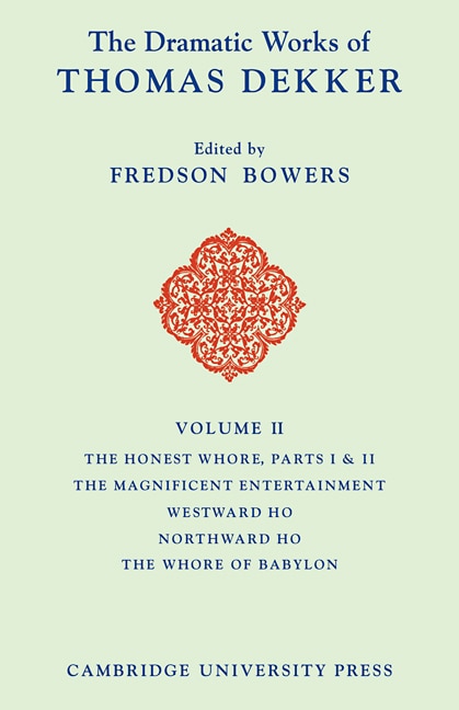 Front cover_The Dramatic Works of Thomas Dekker