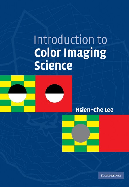 Front cover_Introduction to Color Imaging Science