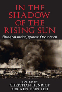 Front cover_In the Shadow of the Rising Sun