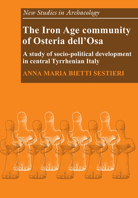 Front cover_The Iron Age Community Of Osteria Dell'osa