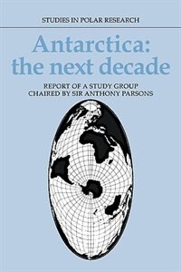 Front cover_Antarctica: The Next Decade