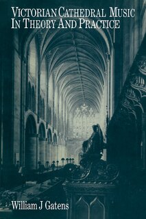 Couverture_Victorian Cathedral Music in Theory and Practice