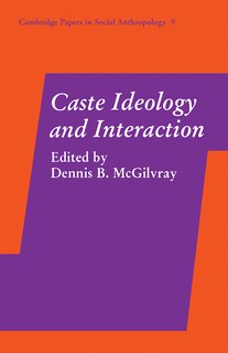 Front cover_Caste Ideology and Interaction