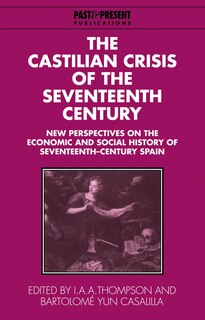 Front cover_The Castilian Crisis of the Seventeenth Century