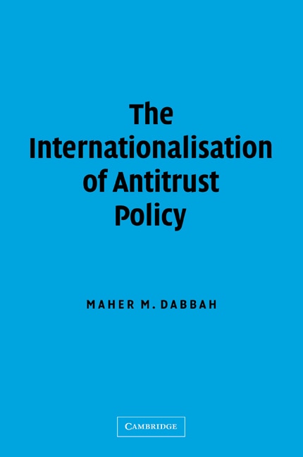 Couverture_The Internationalisation of Antitrust Policy