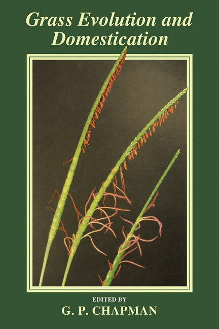 Front cover_Grass Evolution and Domestication