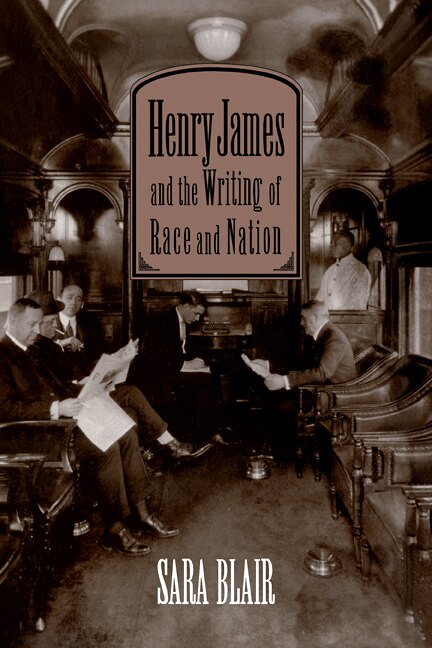 Couverture_Henry James and the Writing of Race and Nation