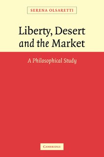 Front cover_Liberty, Desert and the Market