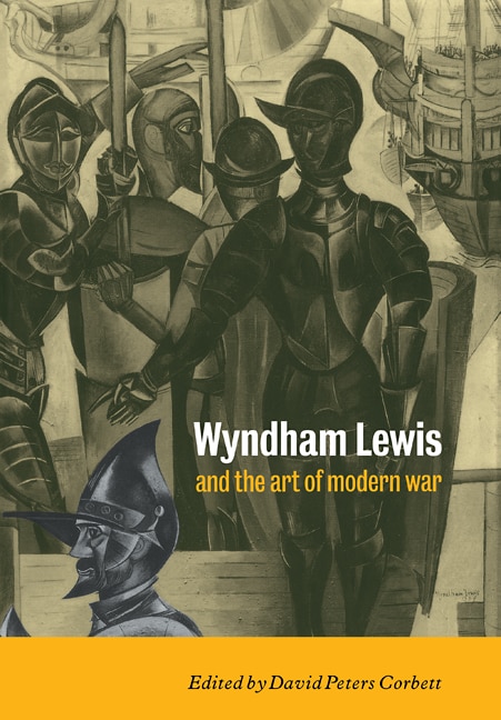 Couverture_Wyndham Lewis and the Art of Modern War