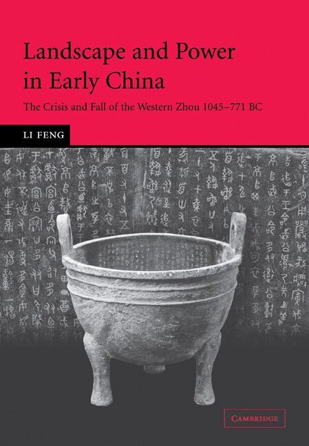 Front cover_Landscape and Power in Early China