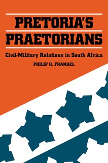 Front cover_Pretoria's Praetorians