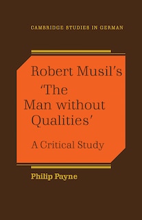 Couverture_Robert Musil's 'the Man Without Qualities'