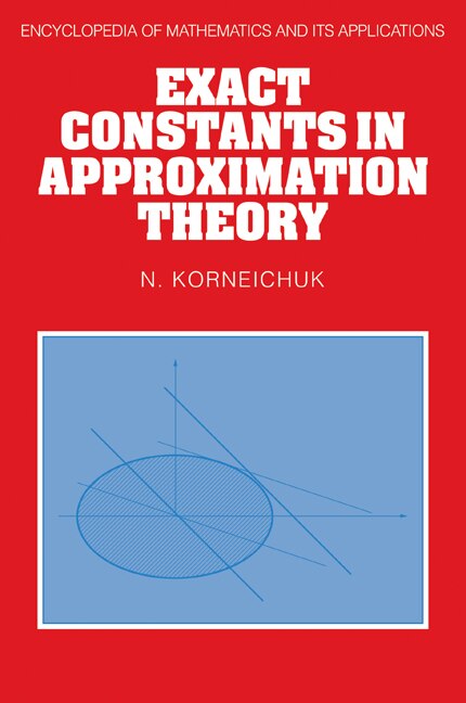 Couverture_Exact Constants in Approximation Theory