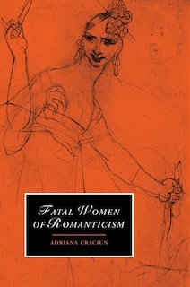 Couverture_Fatal Women of Romanticism